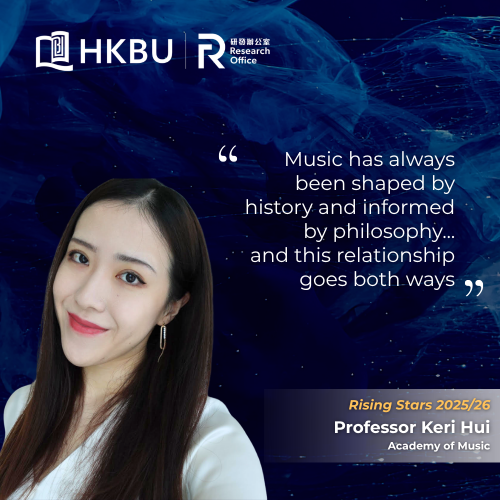 Meet Our Rising Star – Professor Keri Hui, Academy of Music